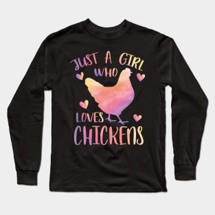 Just a girl who loves Chickens Long Sleeve T-Shirt